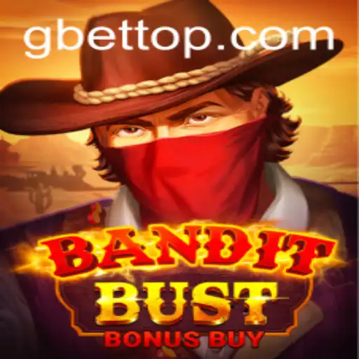 Unveiling BanditBustBonusBuy: A Thrilling Adventure in Gaming