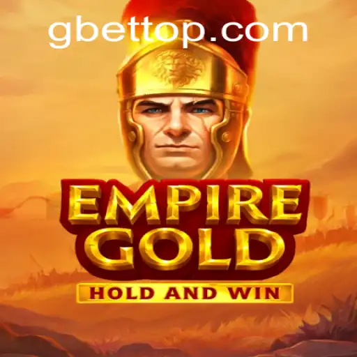 EmpireGold: Immerse Yourself in the Rich World of Gbet